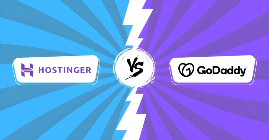 Hostinger vs GoDaddy : Which is Better for Blogging in 2025